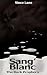 Sang Blanc: The Dark Prophecy