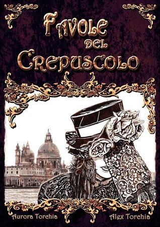 Favole del crepuscolo
