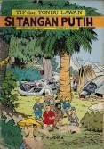Lawan Si Tangan Putih (Tif et Tondu)