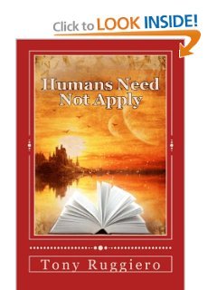 Humans Need Not Apply