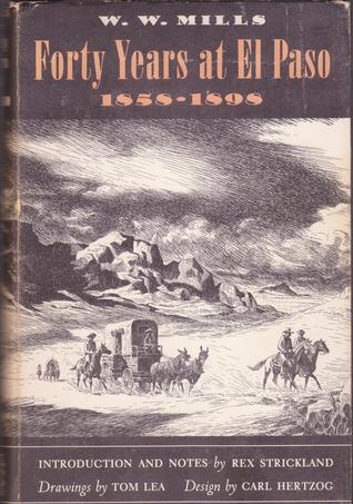 Forty Years at El Paso (Hardcover)