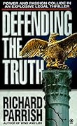 Defending the Truth