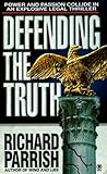 Defending the Truth