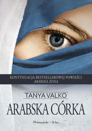 Arabska córka (Arabska saga, #2)