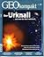 GEO kompakt Nr.29 Der Urknall... und wie die Welt entstand