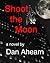 Shoot the Moon