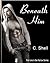 Beneath Him (Harlow Trilogy, #1)