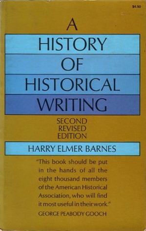 A History of Historical Writing (Paperback)