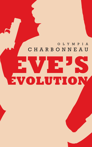 Eve's Evolution (Erotic Secrets, #1)