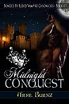 Midnight Conquest by Arial Burnz