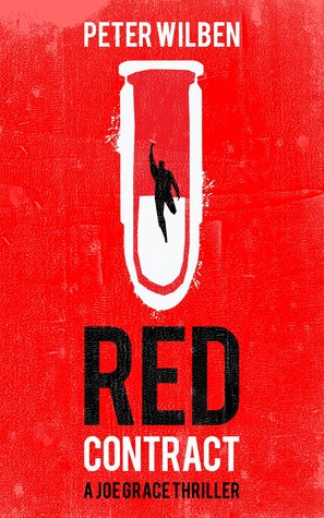 Red Contract (Book 1, The Joe Grace Series)