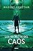 Los Secretos del Caos by Maxime Chattam Los Secretos del Caos by Maxime Chattam