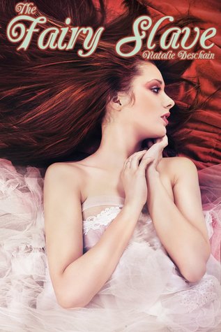 The Fairy Slave (Kindle Edition)