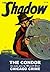 The Condor / Chicago Crime (The Shadow, #35)