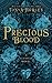 Precious Blood (The Blessed, #1)