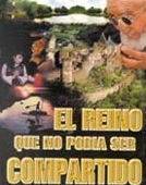 El Reino Que No Podía Ser Compartido
