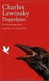 Doppelpass: Ein Fortsetzungsroman