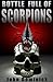 Bottle Full of Scorpions