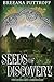 Seeds of Discovery (Dusk Ga...