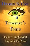 Treasure's Tears by Dwaun S. Cox