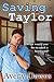 Saving Taylor