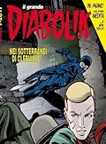 Il grande Diabolik n. 24: Nei sotterranei di Clerville