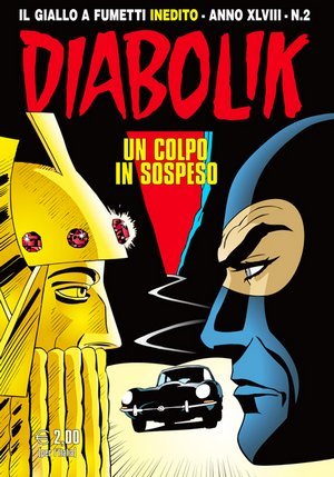 Diabolik anno XLVIII n. 2: Un colpo in sospeso