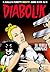 Diabolik anno XLVIII n. 10: La fedele complice