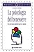 La psicologia del benessere - Un percorso positivo per la mente