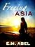 Freeing Asia (Breaking Free...