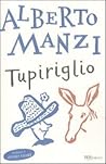 Tupiriglio Tupiriglio