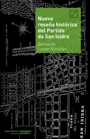 Nueva Reseña Histórica del Partido de San Isidro