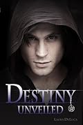 Destiny Unveiled