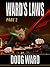 Ward's Laws Part 2
