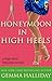 Honeymoon in High Heels by Gemma Halliday