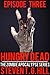 Hungry Dead: Episode 3 (The Zombie Apocalypse Series)