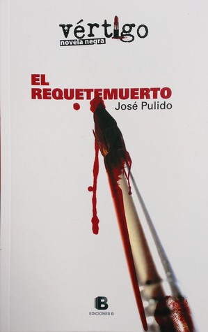 El requetemuerto (Paperback)