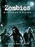 Zombies: A Hunters Guide