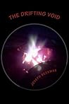 The Drifting Void (Void Series, #1).