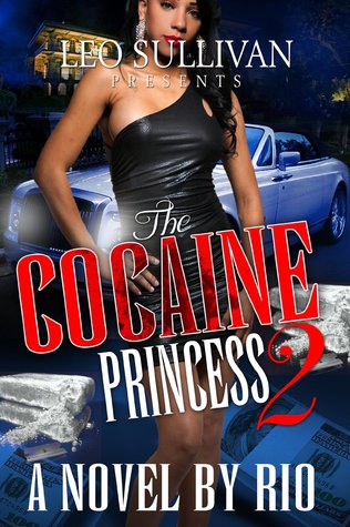The Cocaine Princess Part 2