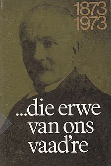 ... Die Erwe van ons Vaad're