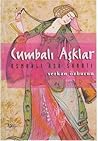 Cumbalı Aşklar - Osmanlı Aşk Sanatı