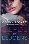 Liefde of leugens by Conny Regard
