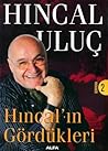 Hıncal'ın Gördükleri: Dünyadan 2