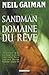Domaine du rêve (Sandman #3)