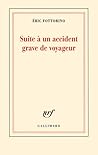 Suite à un accident grave de voyageur by Éric Fottorino
