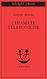 Chiamate telefoniche Book cover for Chiamate telefoniche