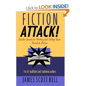 Fiction Attack!: Insider Secrets for Writing and Selling Your Novels & Stories For Self-Published and Traditional Authors (Paperback)