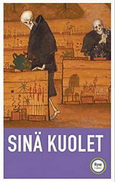 Sinä kuolet
