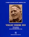 Voglio vedere Dio